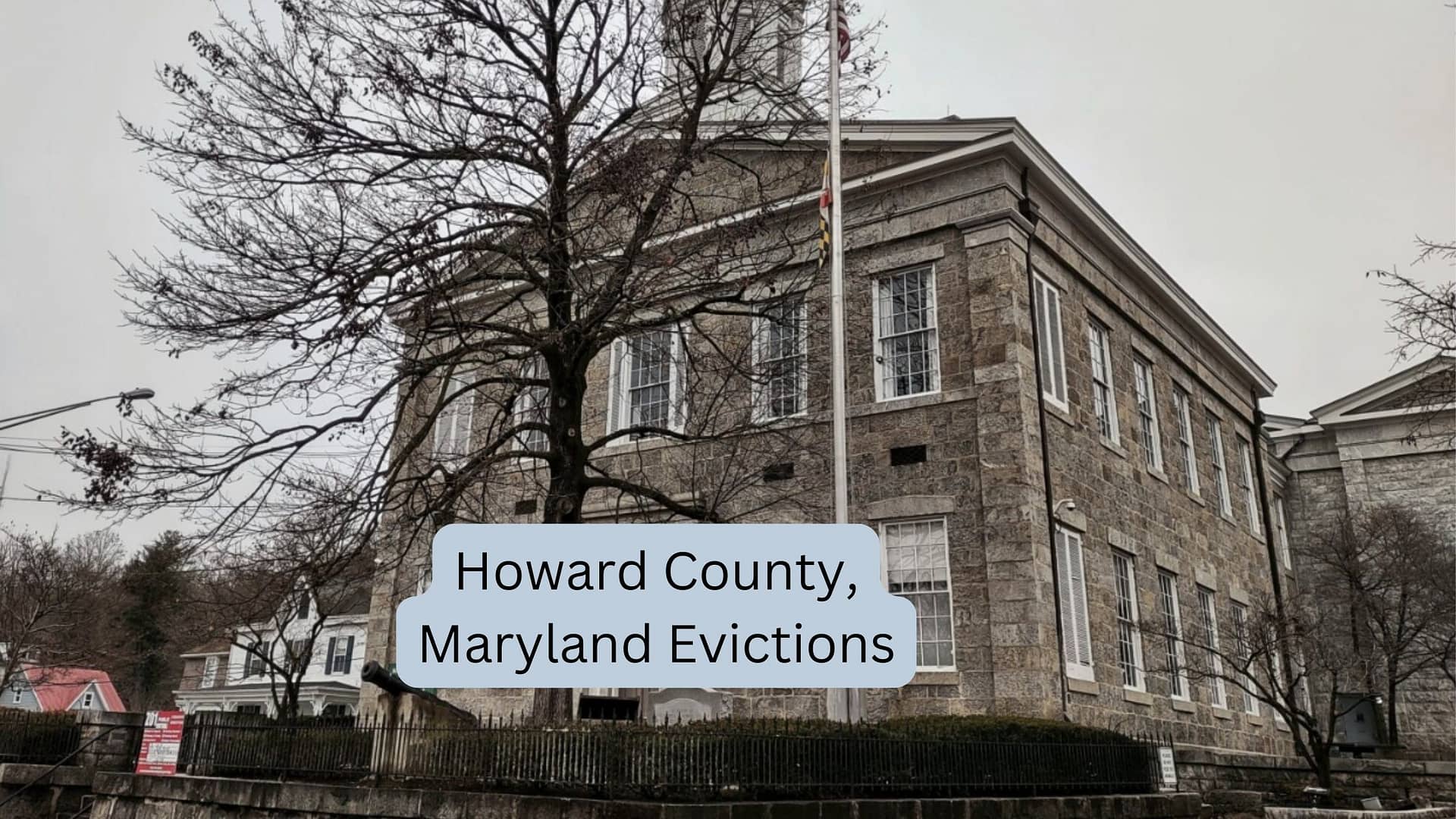 Navigating the Complex Landscape of Howard County Maryland Evictions